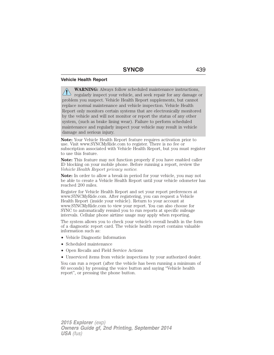 Vehicle health report, Sync® 439 | FORD 2015 Explorer User Manual | Page 440 / 596