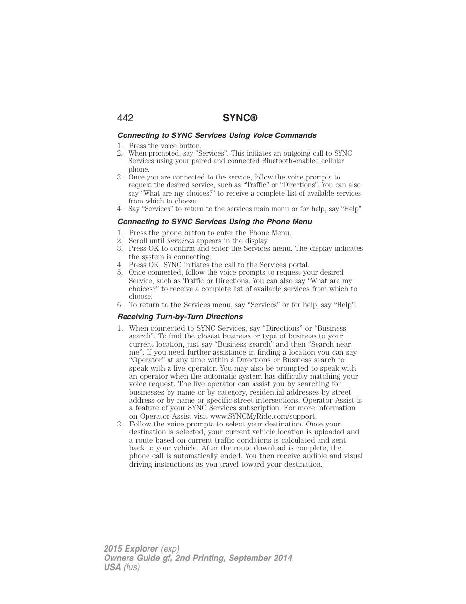 Connecting to sync services using voice commands, Connecting to sync services using the phone menu, Receiving turn-by-turn directions | 442 sync | FORD 2015 Explorer User Manual | Page 443 / 596