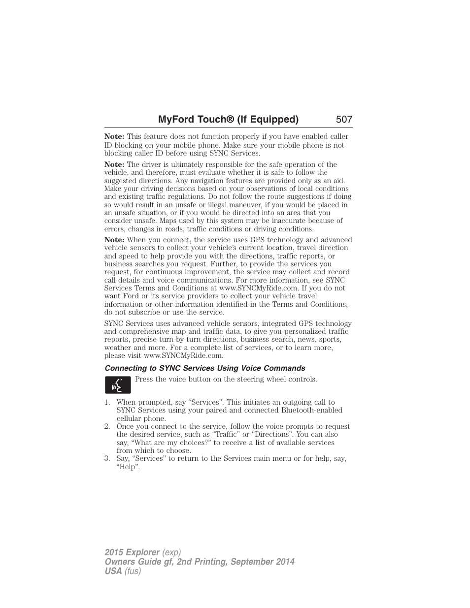 Connecting to sync services using voice commands, Myford touch® (if equipped) 507 | FORD 2015 Explorer User Manual | Page 508 / 596