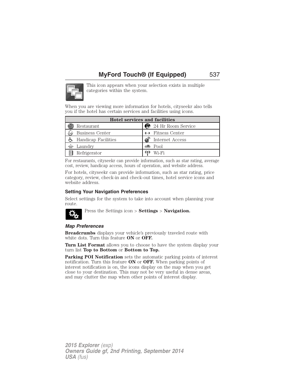 Setting your navigation preferences, Map preferences, Myford touch® (if equipped) 537 | FORD 2015 Explorer User Manual | Page 538 / 596