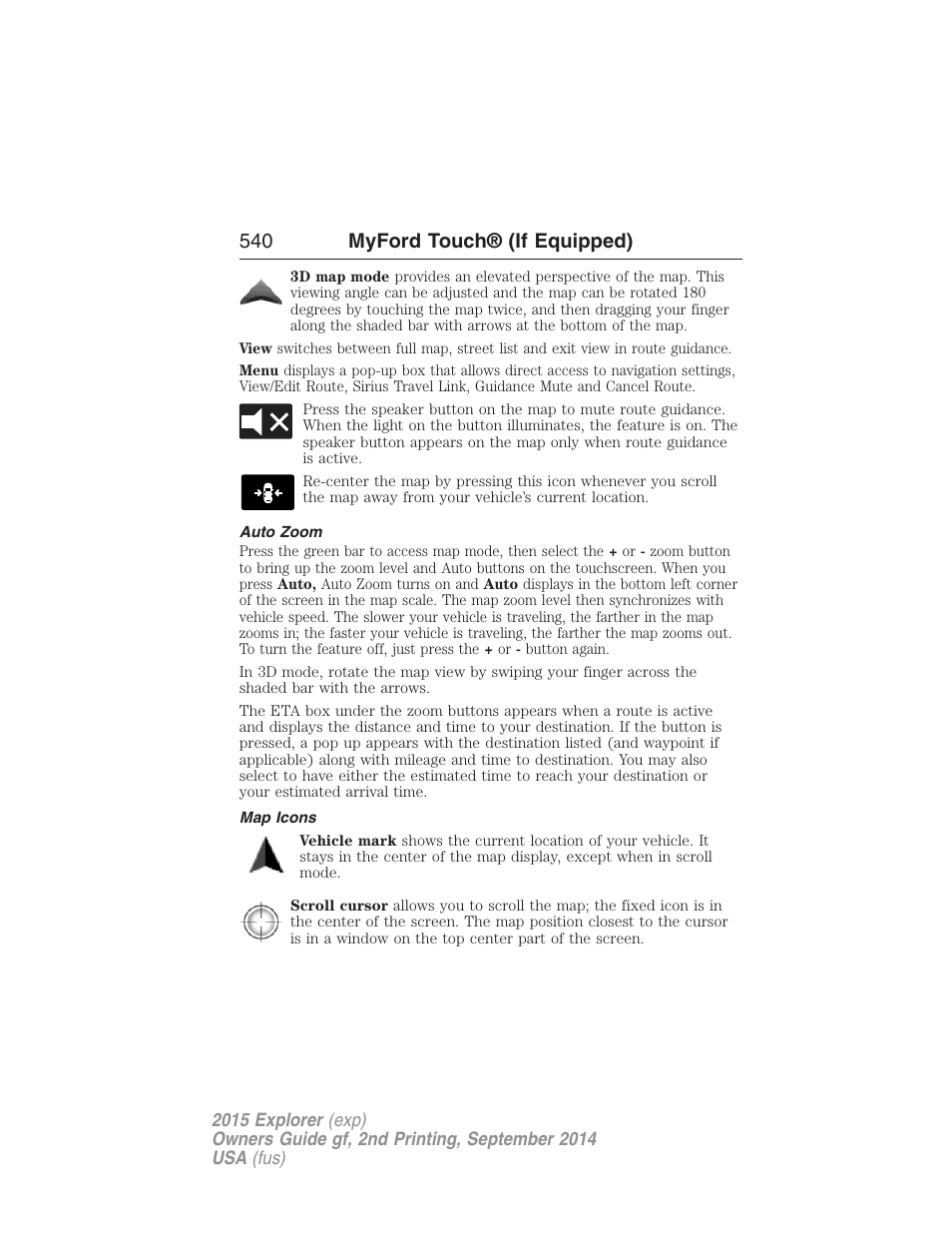 Auto zoom, Map icons, 540 myford touch® (if equipped) | FORD 2015 Explorer User Manual | Page 541 / 596