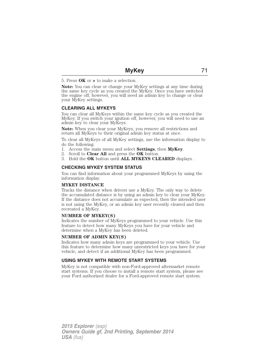 Clearing all mykeys, Checking mykey system status, Using mykey with remote start systems | Clearing, System status, Remote start, mykey, Mykey 71 | FORD 2015 Explorer User Manual | Page 72 / 596