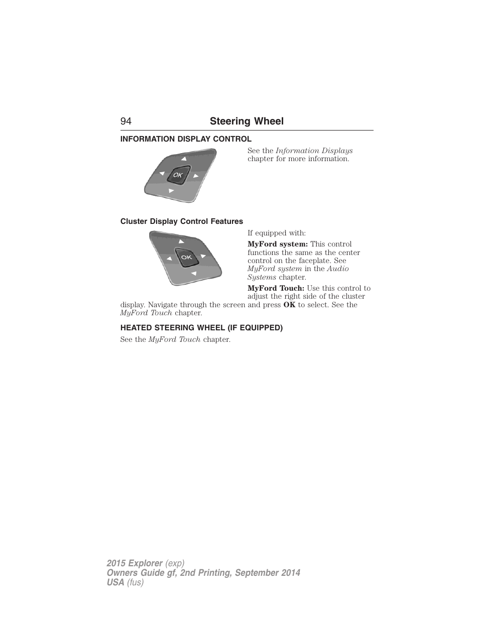 Information display control, Cluster display control features, Heated steering wheel (if equipped) | 94 steering wheel | FORD 2015 Explorer User Manual | Page 95 / 596