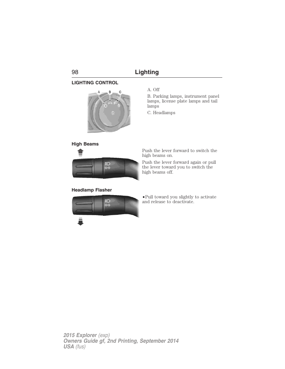 Lighting, Lighting control, High beams | Headlamp flasher, 98 lighting | FORD 2015 Explorer User Manual | Page 99 / 596