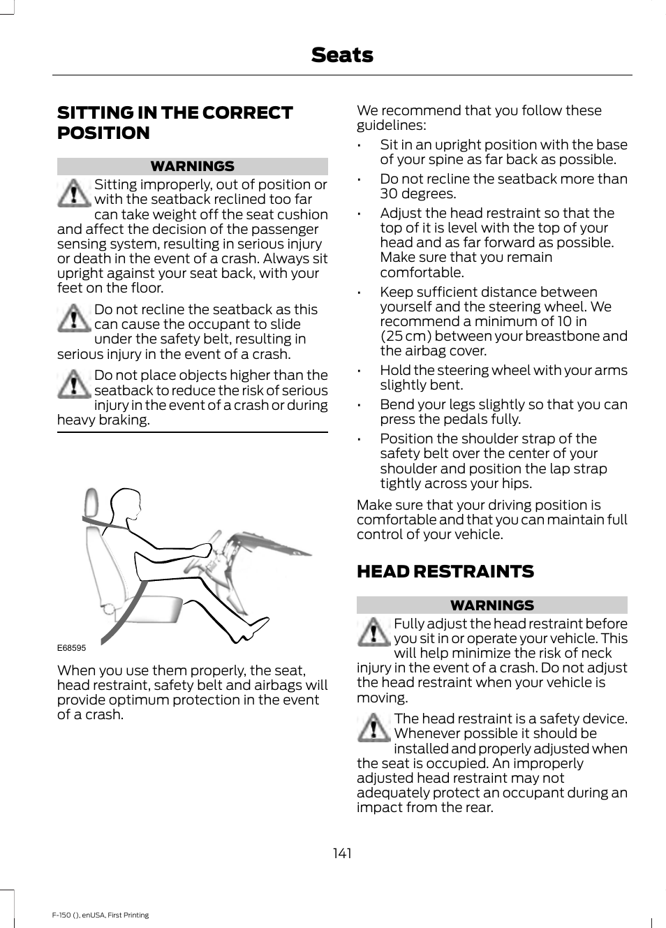 Seats, Sitting in the correct position, Head restraints | Sitting in the correct position head restraints | FORD 2015 F-150 User Manual | Page 144 / 549