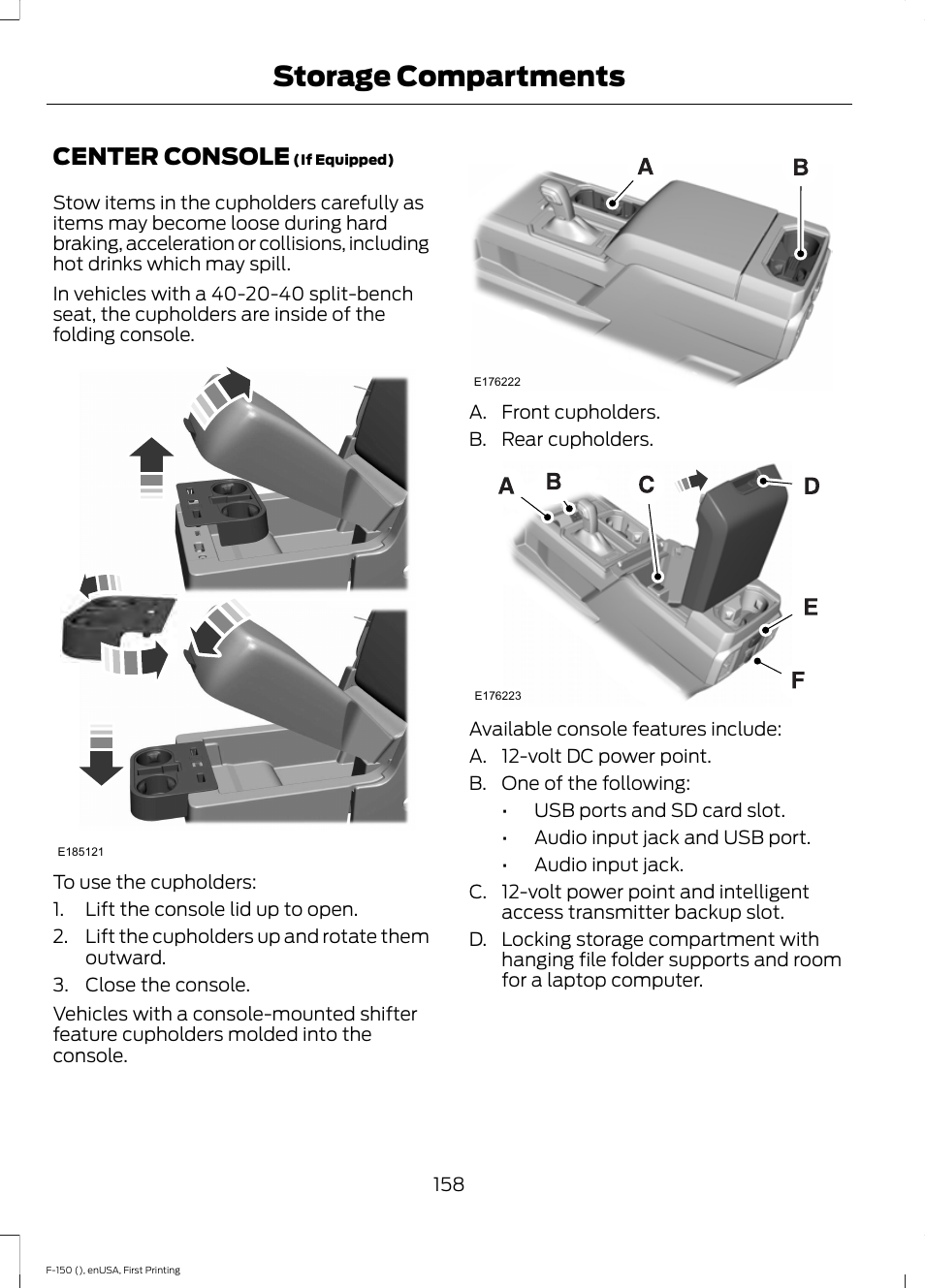 Storage compartments, Center console | FORD 2015 F-150 User Manual | Page 161 / 549