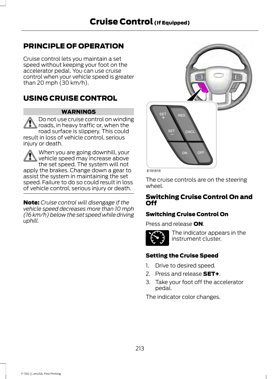 Cruise control, Principle of operation, Using cruise control | Principle of operation using cruise control | FORD 2015 F-150 User Manual | Page 216 / 549