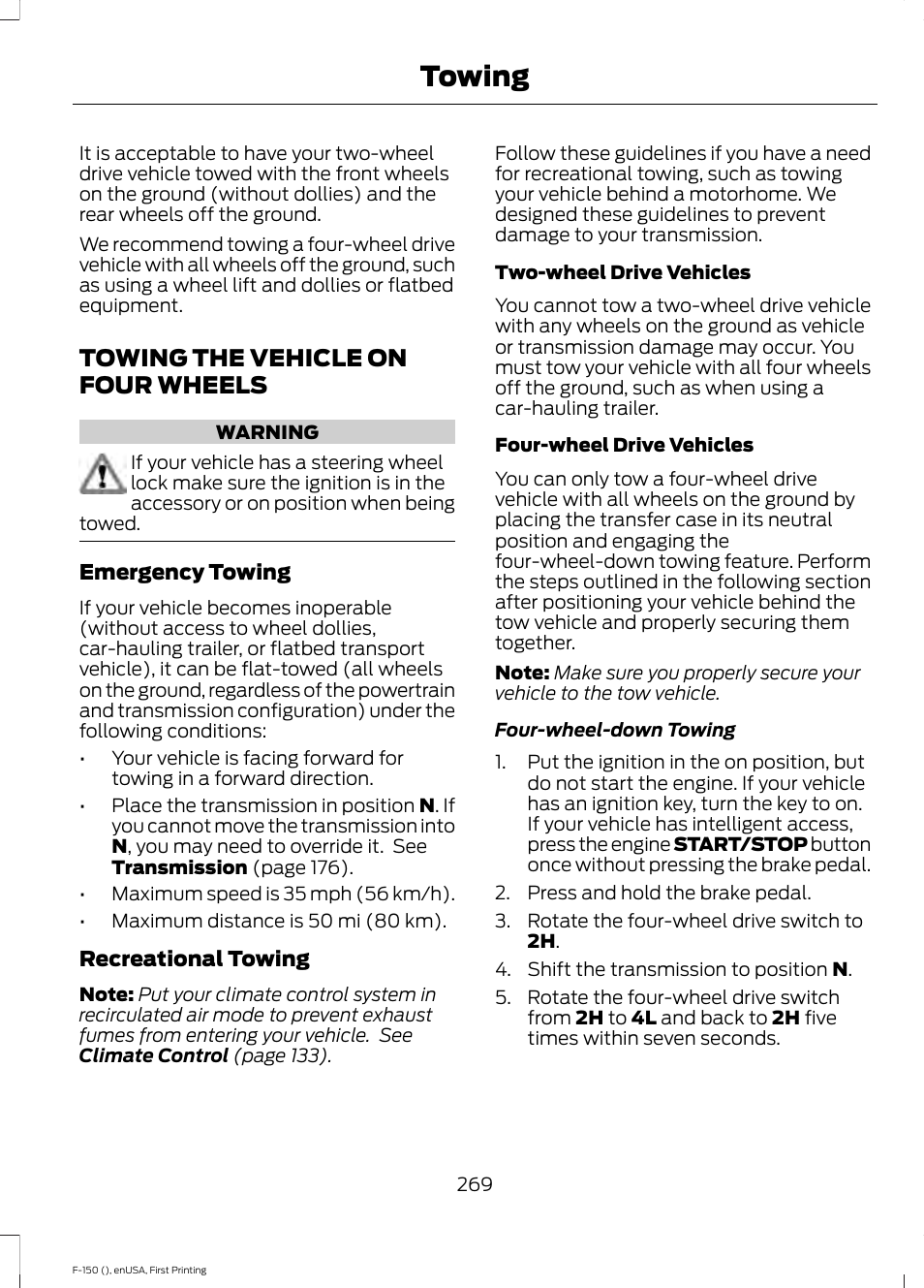 Towing the vehicle on four wheels, Towing | FORD 2015 F-150 User Manual | Page 272 / 549