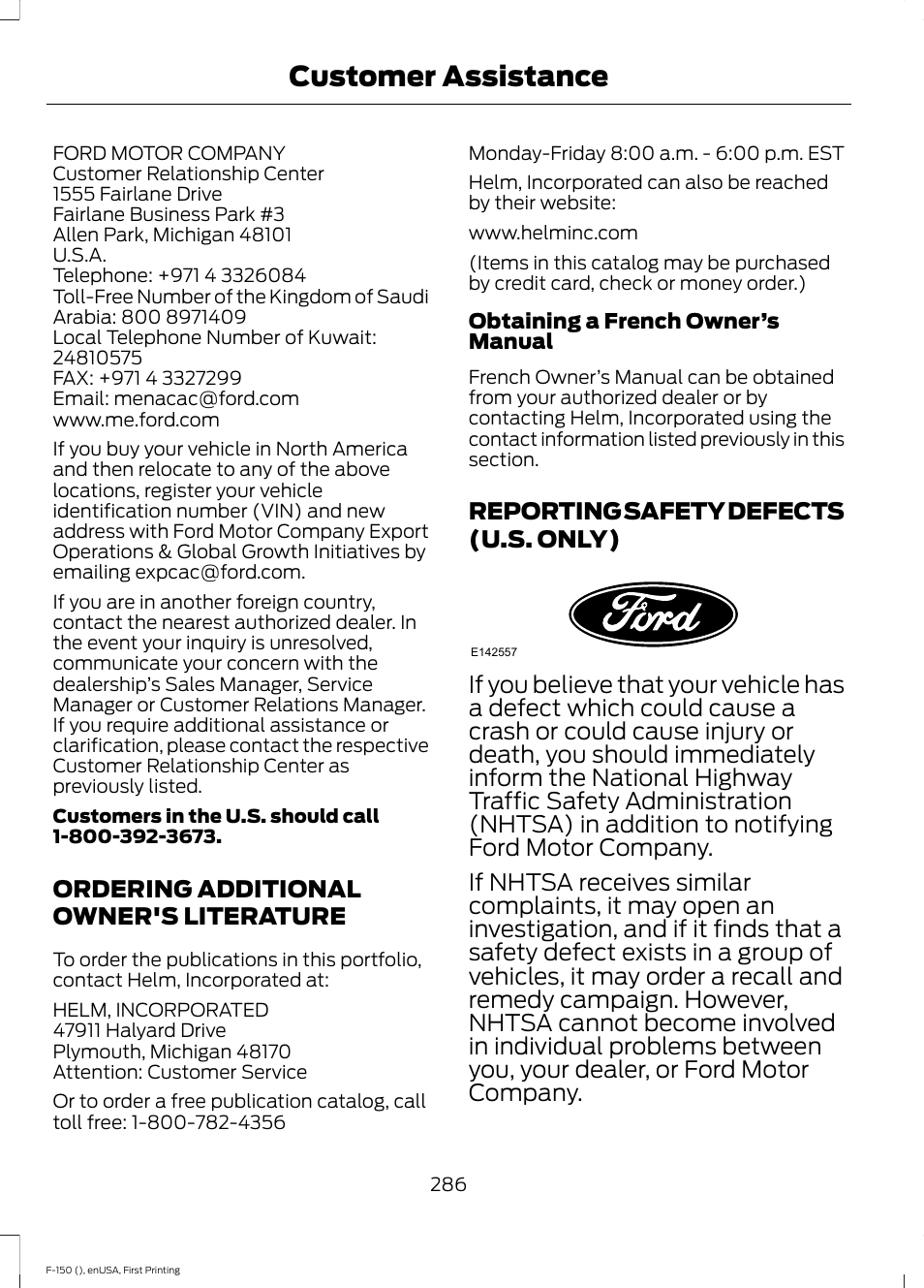 Ordering additional owner's literature, Reporting safety defects (u.s. only), Ordering additional owner's | Literature, Reporting safety defects (u.s, Only), Customer assistance | FORD 2015 F-150 User Manual | Page 289 / 549