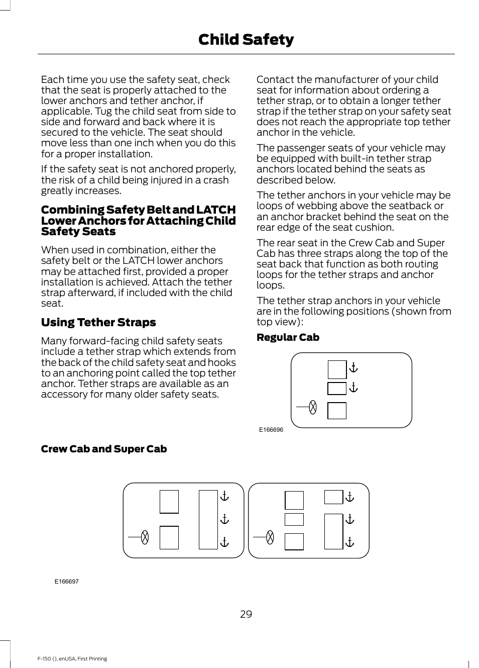 Child safety | FORD 2015 F-150 User Manual | Page 32 / 549