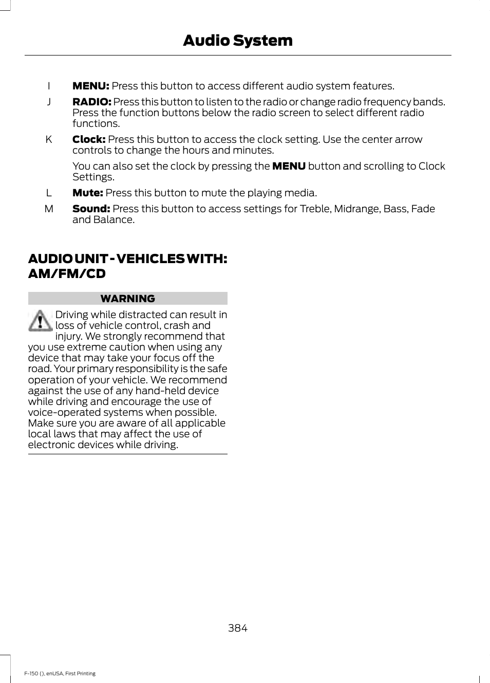 Audio unit, Audio unit - vehicles with: am/fm, Audio system | Audio unit - vehicles with: am/fm/cd | FORD 2015 F-150 User Manual | Page 387 / 549