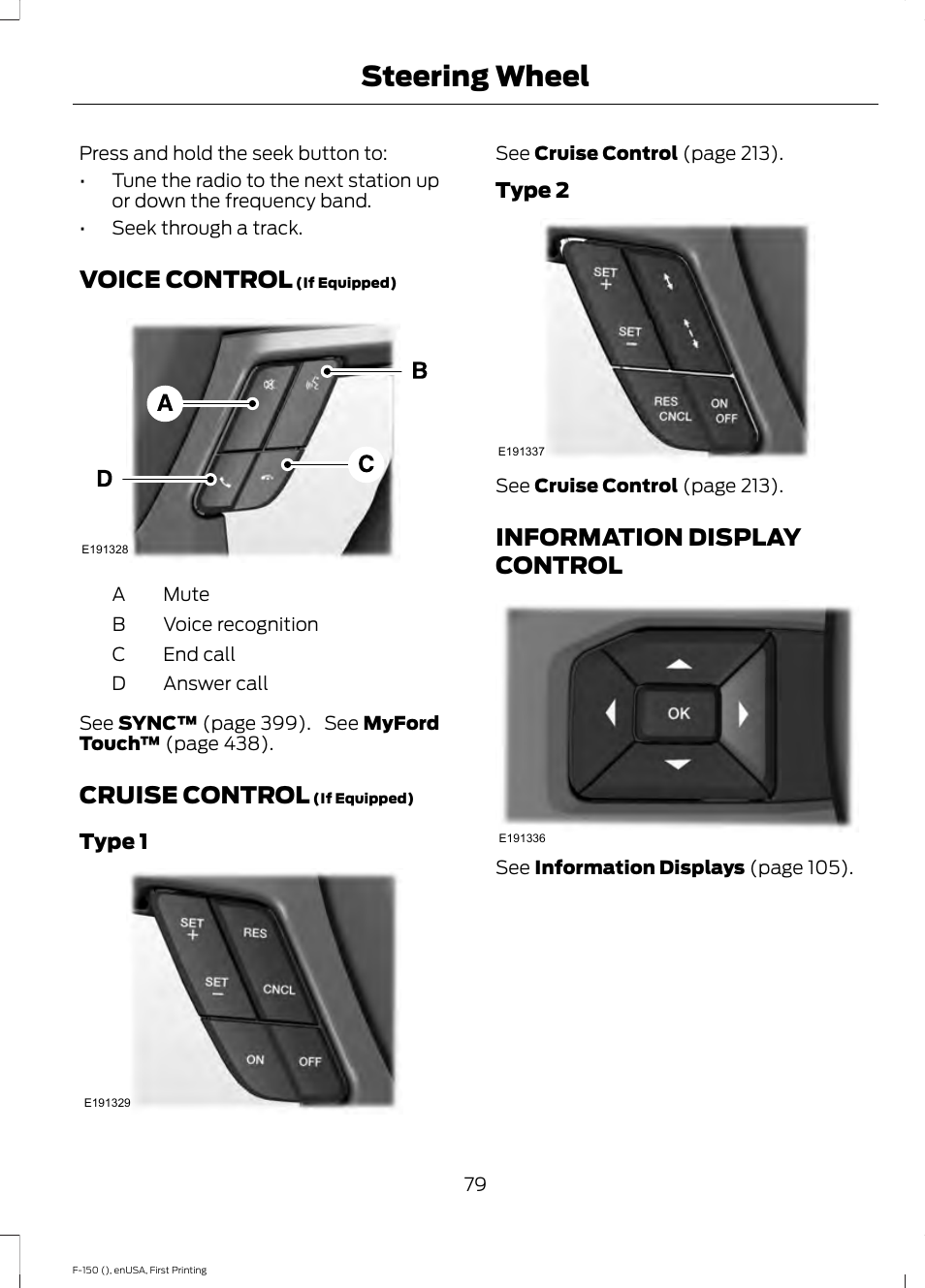 Voice control, Cruise control, Information display control | Steering wheel | FORD 2015 F-150 User Manual | Page 82 / 549