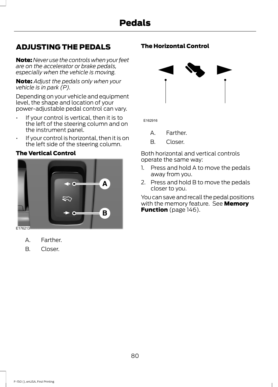Pedals, Adjusting the pedals | FORD 2015 F-150 User Manual | Page 83 / 549