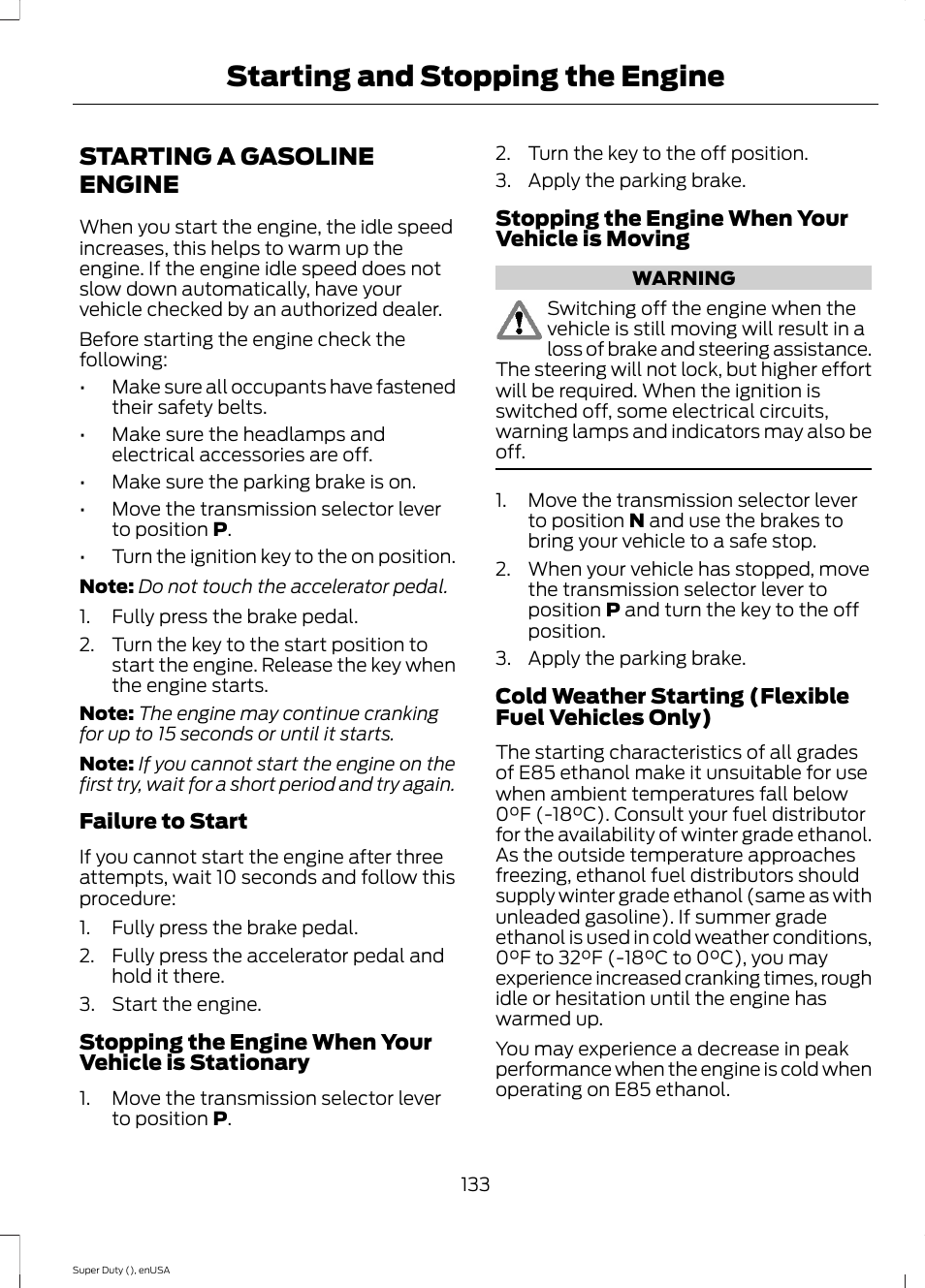 Starting a gasoline engine, Starting and stopping the engine | FORD 2015 F-550 v.1 User Manual | Page 136 / 470