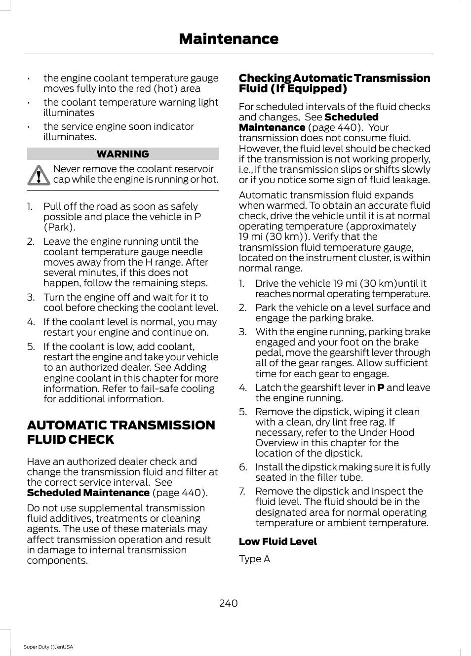 Automatic transmission fluid check, Automatic transmission fluid, Check | Maintenance | FORD 2015 F-550 v.1 User Manual | Page 243 / 470