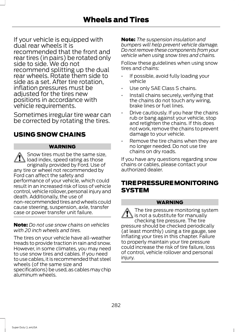 Using snow chains, Tire pressure monitoring system, Using snow chains tire pressure monitoring system | See tire pressure monit, E see tire pressure monitoring, Wheels and tires | FORD 2015 F-550 v.1 User Manual | Page 285 / 470