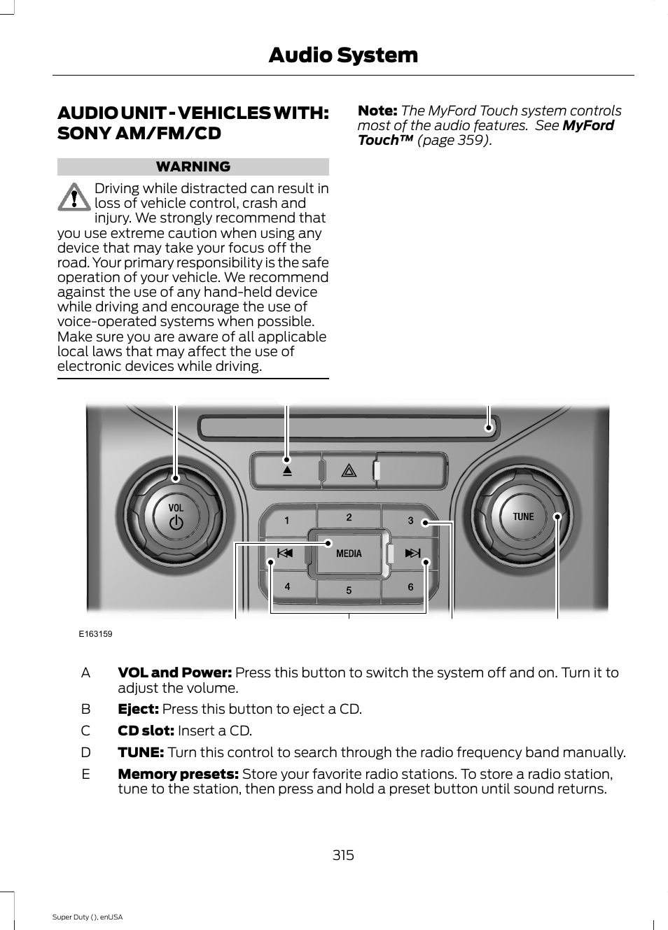 Audio unit, Audio unit - vehicles with: sony am/fm, Audio system | Audio unit - vehicles with: sony am/fm/cd | FORD 2015 F-550 v.1 User Manual | Page 318 / 470