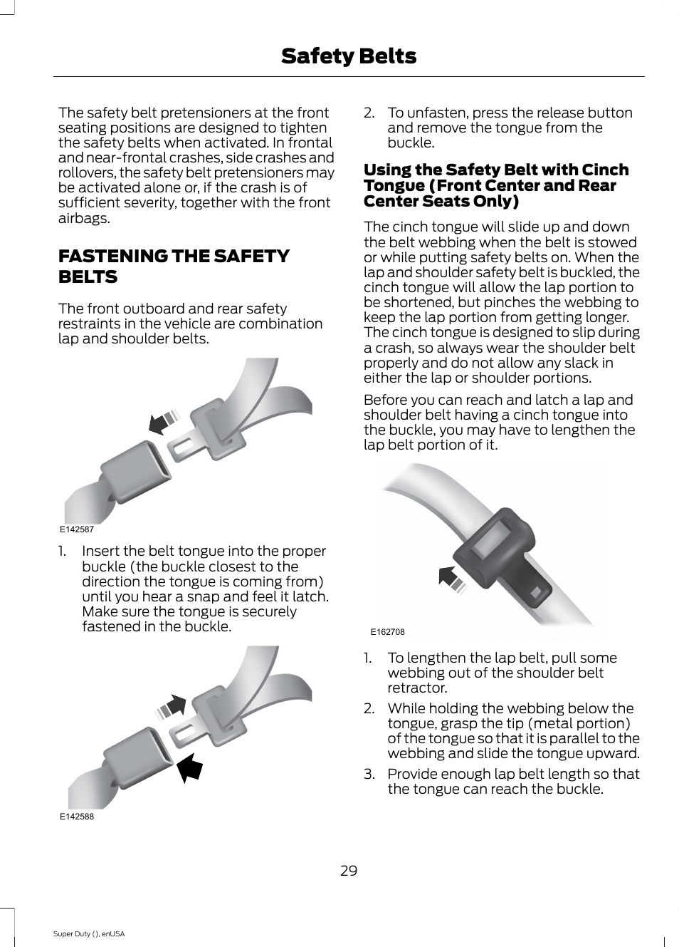 Fastening the safety belts, Safety belts | FORD 2015 F-550 v.1 User Manual | Page 32 / 470