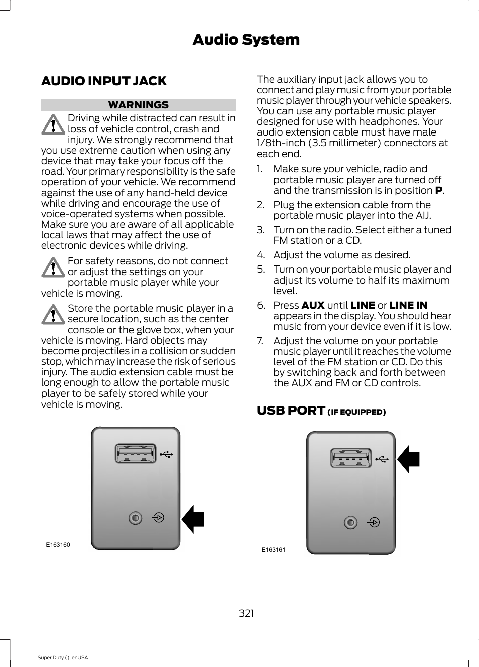Audio input jack, Usb port, Audio input jack usb port | Audio system | FORD 2015 F-550 v.1 User Manual | Page 324 / 470