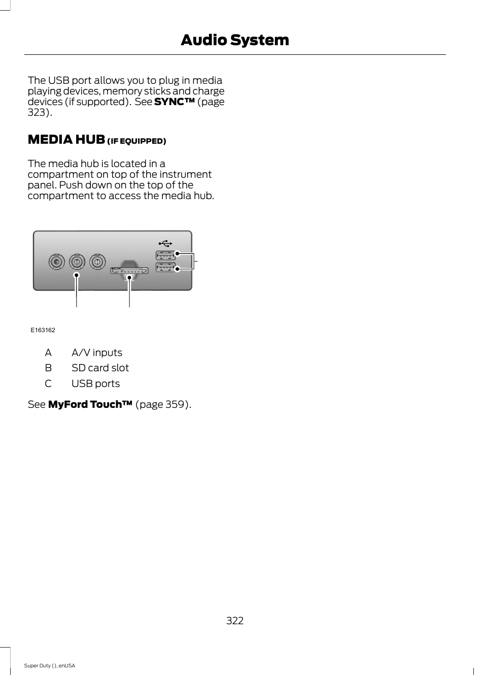 Media hub, Audio system, Cb a | FORD 2015 F-550 v.1 User Manual | Page 325 / 470