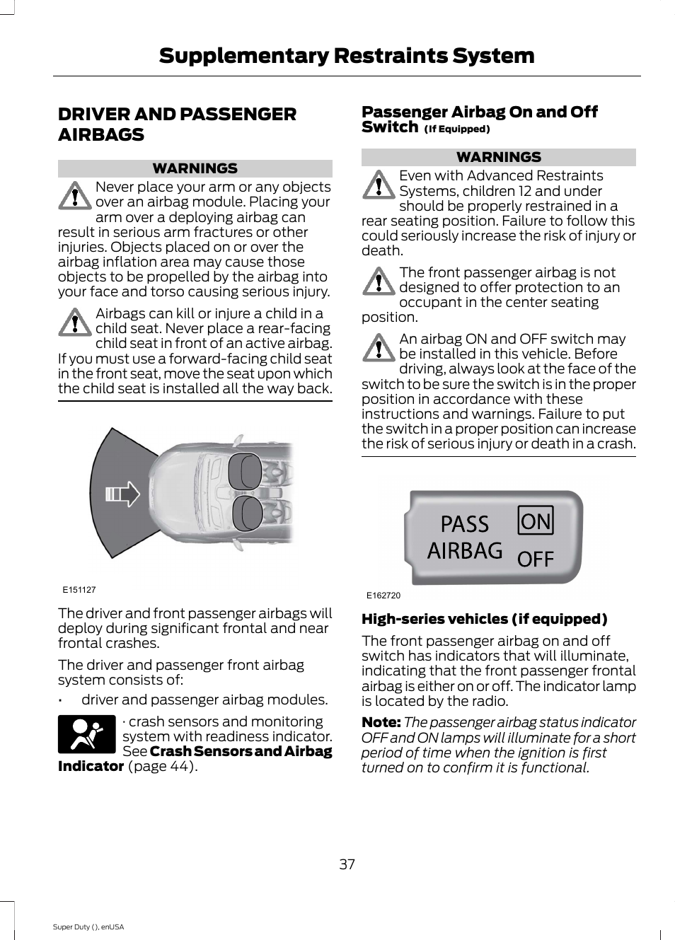 Driver and passenger airbags, Supplementary restraints system | FORD 2015 F-550 v.1 User Manual | Page 40 / 470