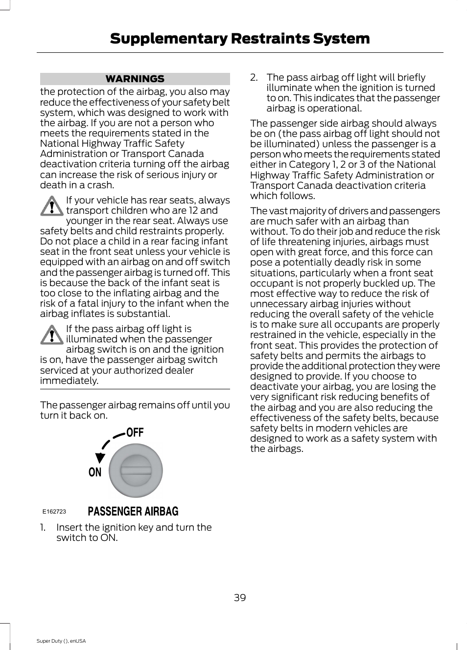 Supplementary restraints system | FORD 2015 F-550 v.1 User Manual | Page 42 / 470