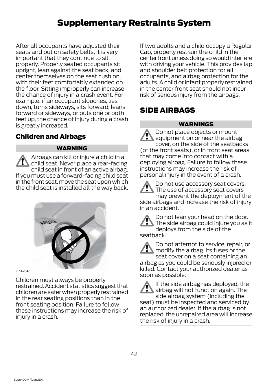 Side airbags, Supplementary restraints system | FORD 2015 F-550 v.1 User Manual | Page 45 / 470