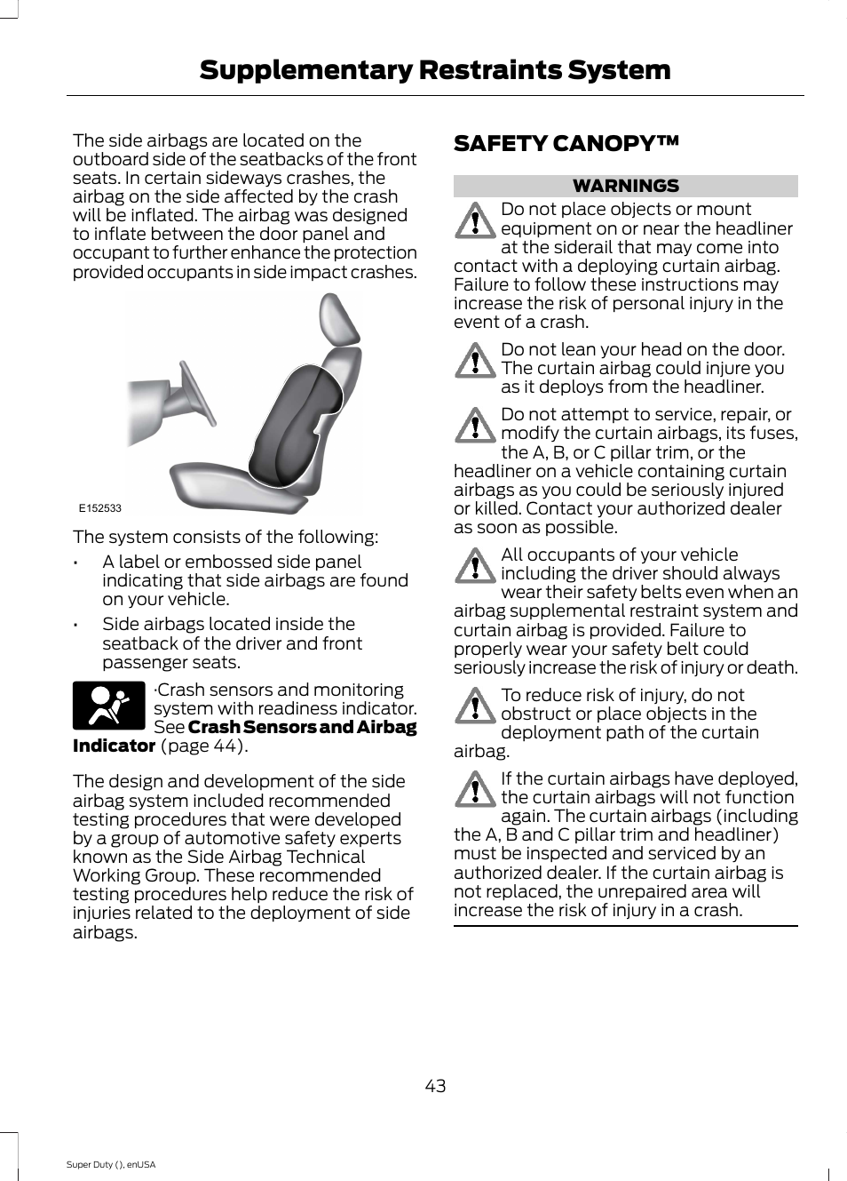 Safety canopy, Supplementary restraints system | FORD 2015 F-550 v.1 User Manual | Page 46 / 470