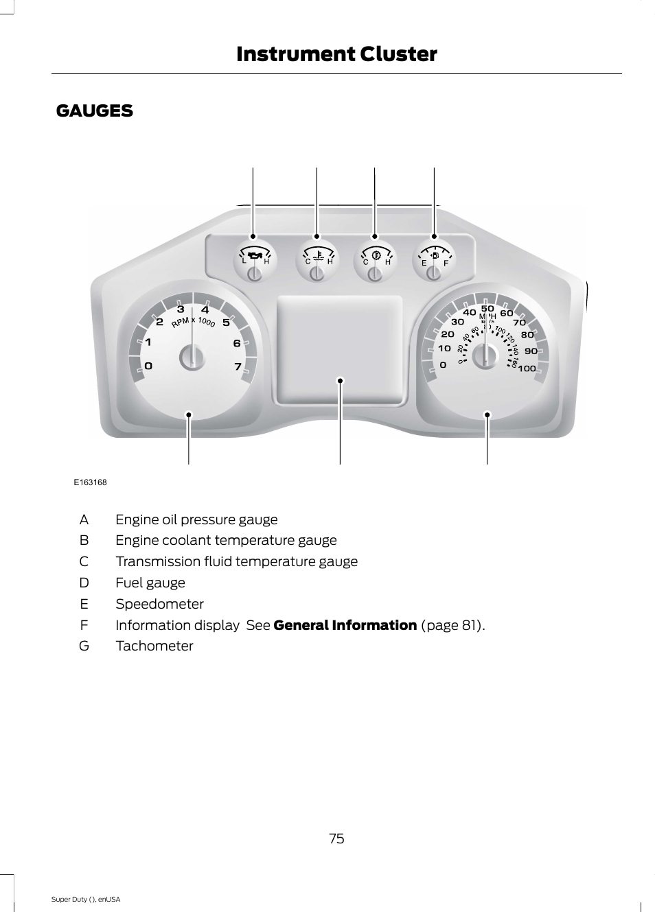 Instrument cluster, Gauges | FORD 2015 F-550 v.1 User Manual | Page 78 / 470