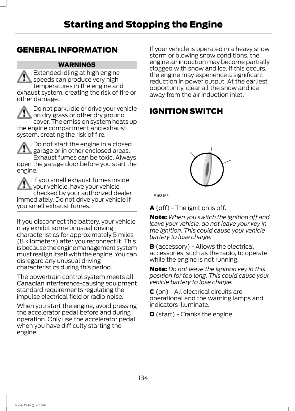 Starting and stopping the engine, General information, Ignition switch | Starting and stopping the, Engine, General information ignition switch | FORD 2015 F-550 v.2 User Manual | Page 137 / 468