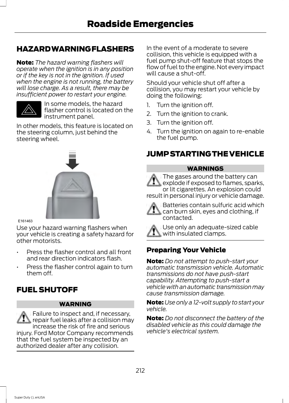 Hazard warning flashers, Fuel shutoff, Jump starting the vehicle | Roadside emergencies | FORD 2015 F-550 v.2 User Manual | Page 215 / 468