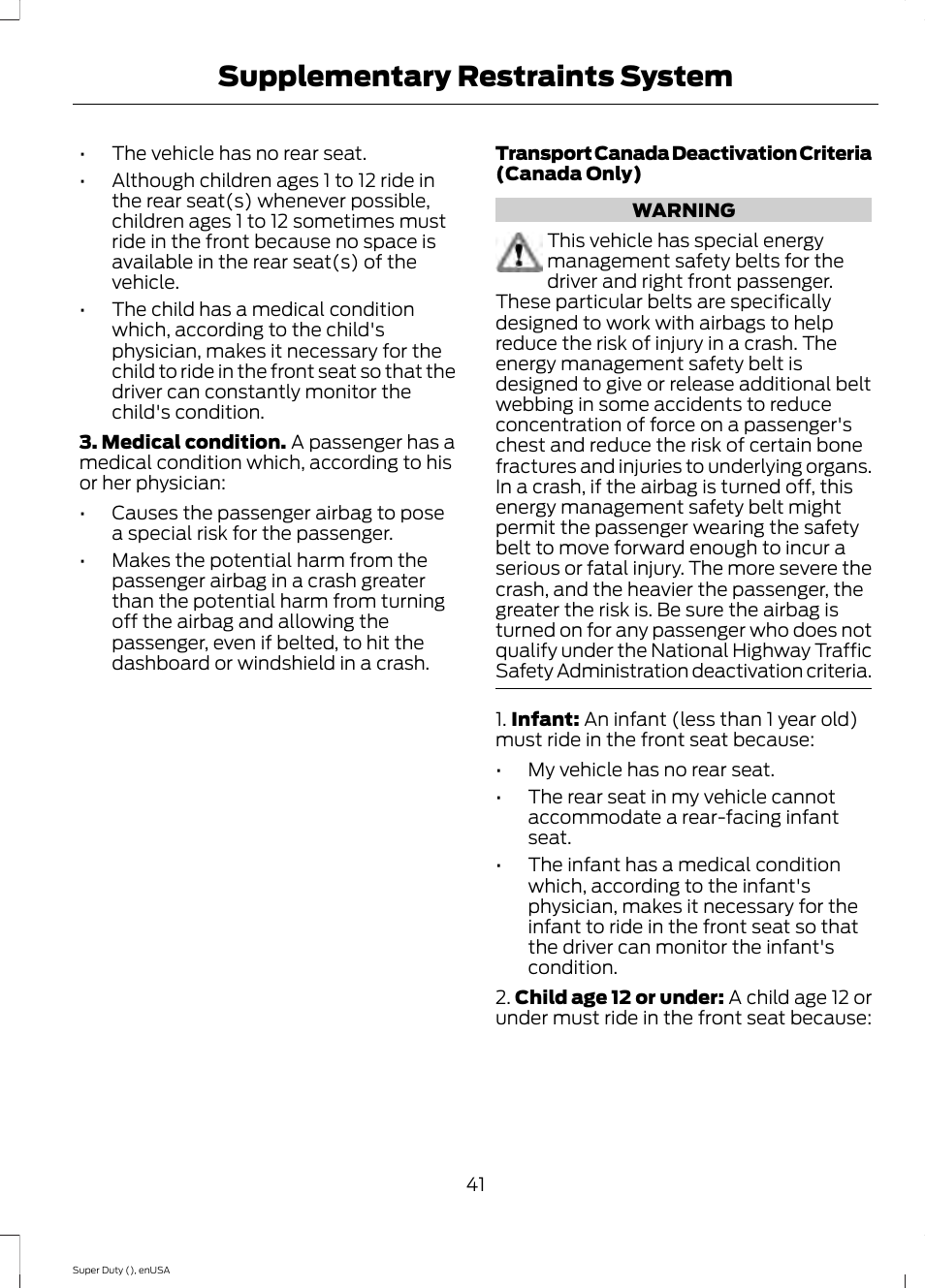 Supplementary restraints system | FORD 2015 F-550 v.2 User Manual | Page 44 / 468
