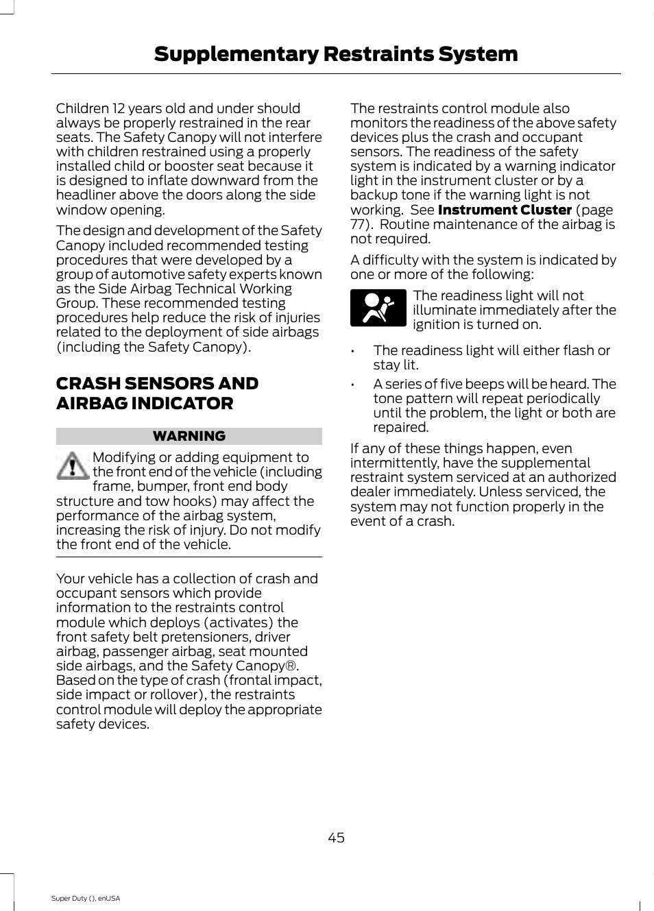 Crash sensors and airbag indicator, Supplementary restraints system | FORD 2015 F-550 v.2 User Manual | Page 48 / 468