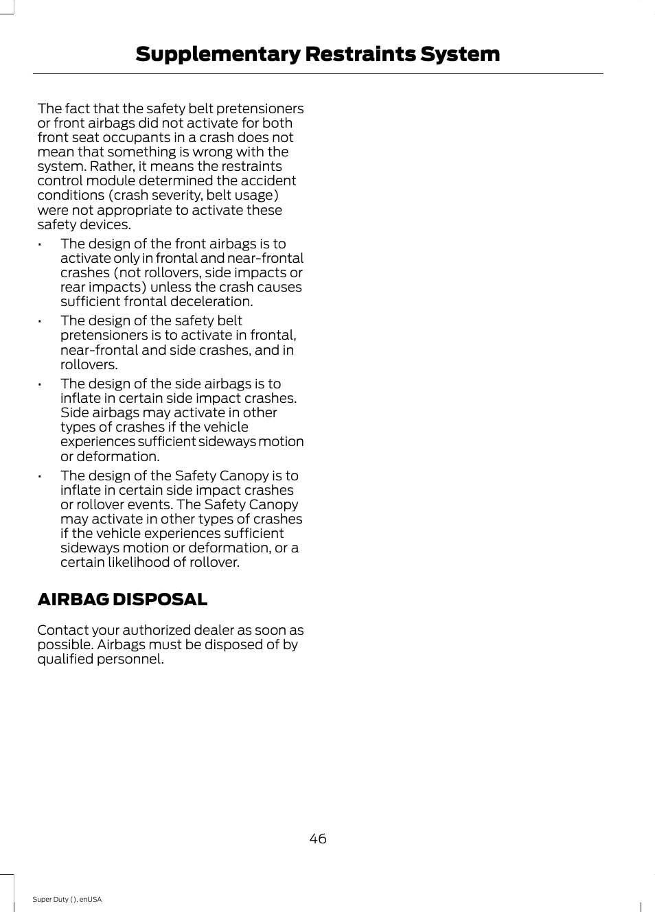Airbag disposal, Supplementary restraints system | FORD 2015 F-550 v.2 User Manual | Page 49 / 468