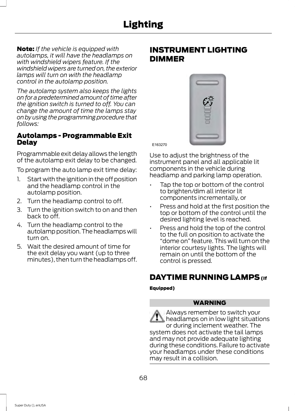 Instrument lighting dimmer, Daytime running lamps, Instrument lighting dimmer daytime running lamps | Lighting | FORD 2015 F-550 v.2 User Manual | Page 71 / 468