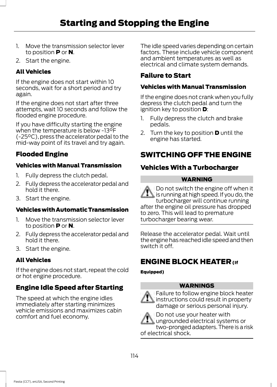 Switching off the engine, Engine block heater, Switching off the engine engine block heater | Starting and stopping the engine | FORD 2015 Fiesta User Manual | Page 117 / 423