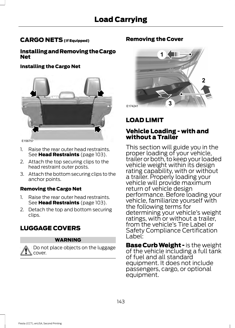 Cargo nets, Luggage covers, Load limit | Cargo nets luggage covers load limit, Load carrying | FORD 2015 Fiesta User Manual | Page 146 / 423