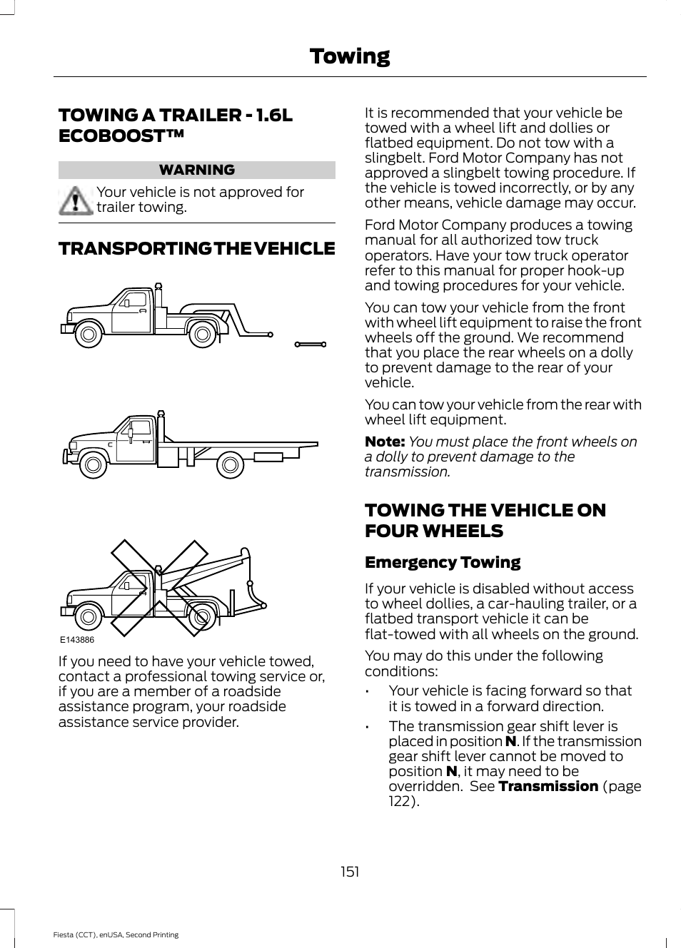 Towing, Towing a trailer, Transporting the vehicle | Towing the vehicle on four wheels, Towing a trailer - 1.6l ecoboost | FORD 2015 Fiesta User Manual | Page 154 / 423