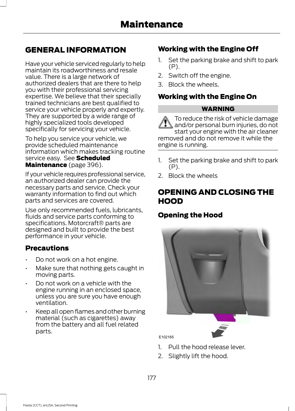 Maintenance, General information, Opening and closing the hood | General information opening and closing the hood | FORD 2015 Fiesta User Manual | Page 180 / 423