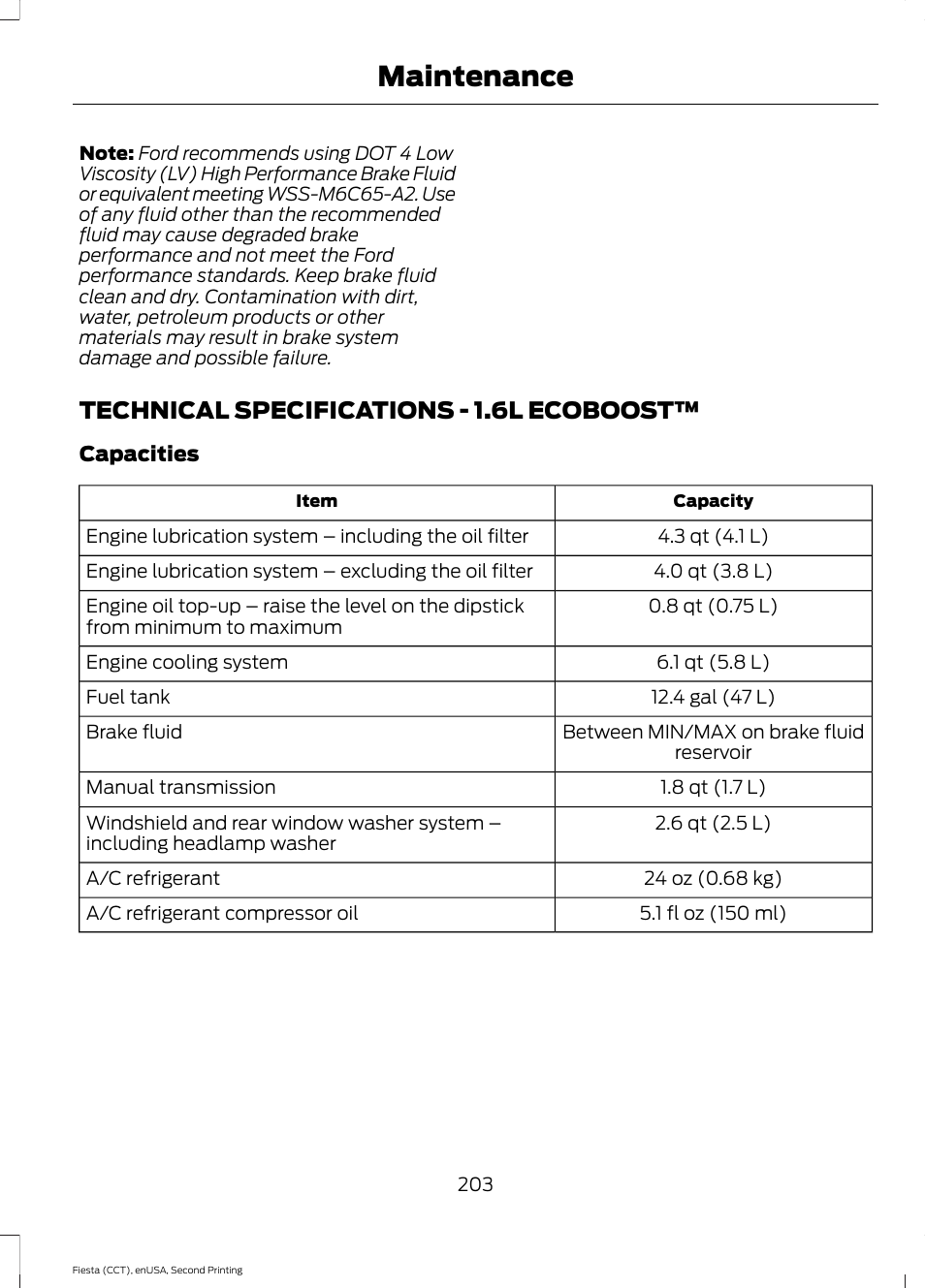 Technical specifications, Technical specifications - 1.6l, Ecoboost | Maintenance, Technical specifications - 1.6l ecoboost | FORD 2015 Fiesta User Manual | Page 206 / 423