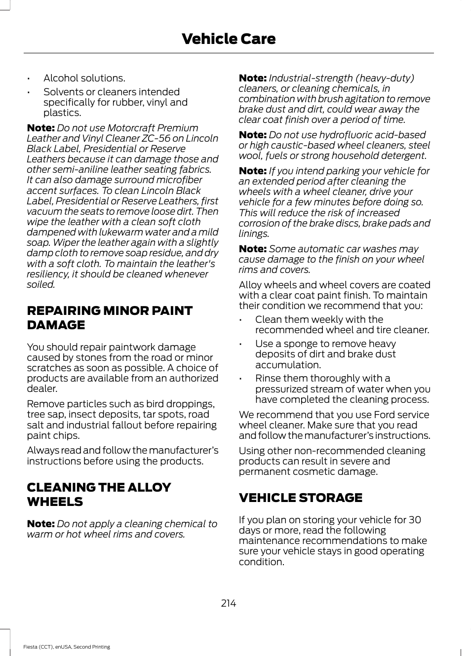 Repairing minor paint damage, Cleaning the alloy wheels, Vehicle storage | Vehicle care | FORD 2015 Fiesta User Manual | Page 217 / 423