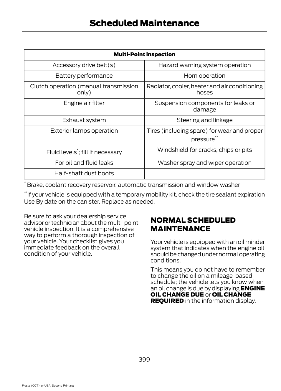 Normal scheduled maintenance, Scheduled maintenance | FORD 2015 Fiesta User Manual | Page 402 / 423