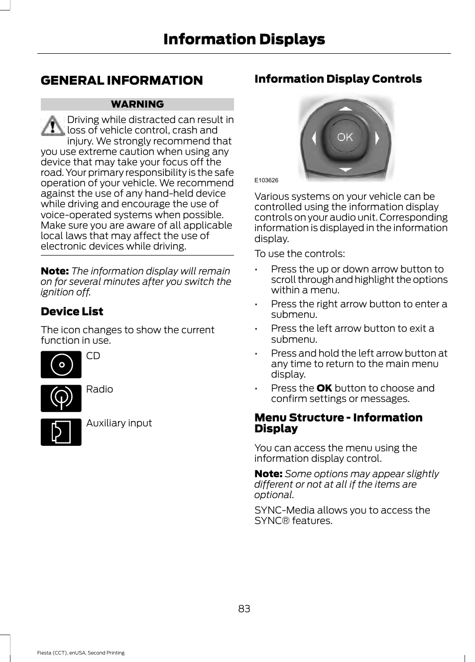 Information displays, General information | FORD 2015 Fiesta User Manual | Page 86 / 423