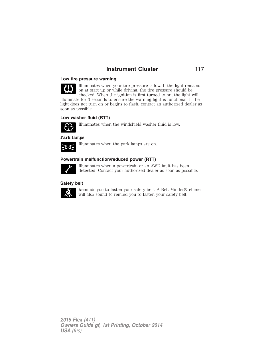 Low tire pressure warning, Low washer fluid (rtt), Powertrain malfunction/reduced power (rtt) | Safety belt, Instrument cluster 117 | FORD 2015 Flex User Manual | Page 118 / 571