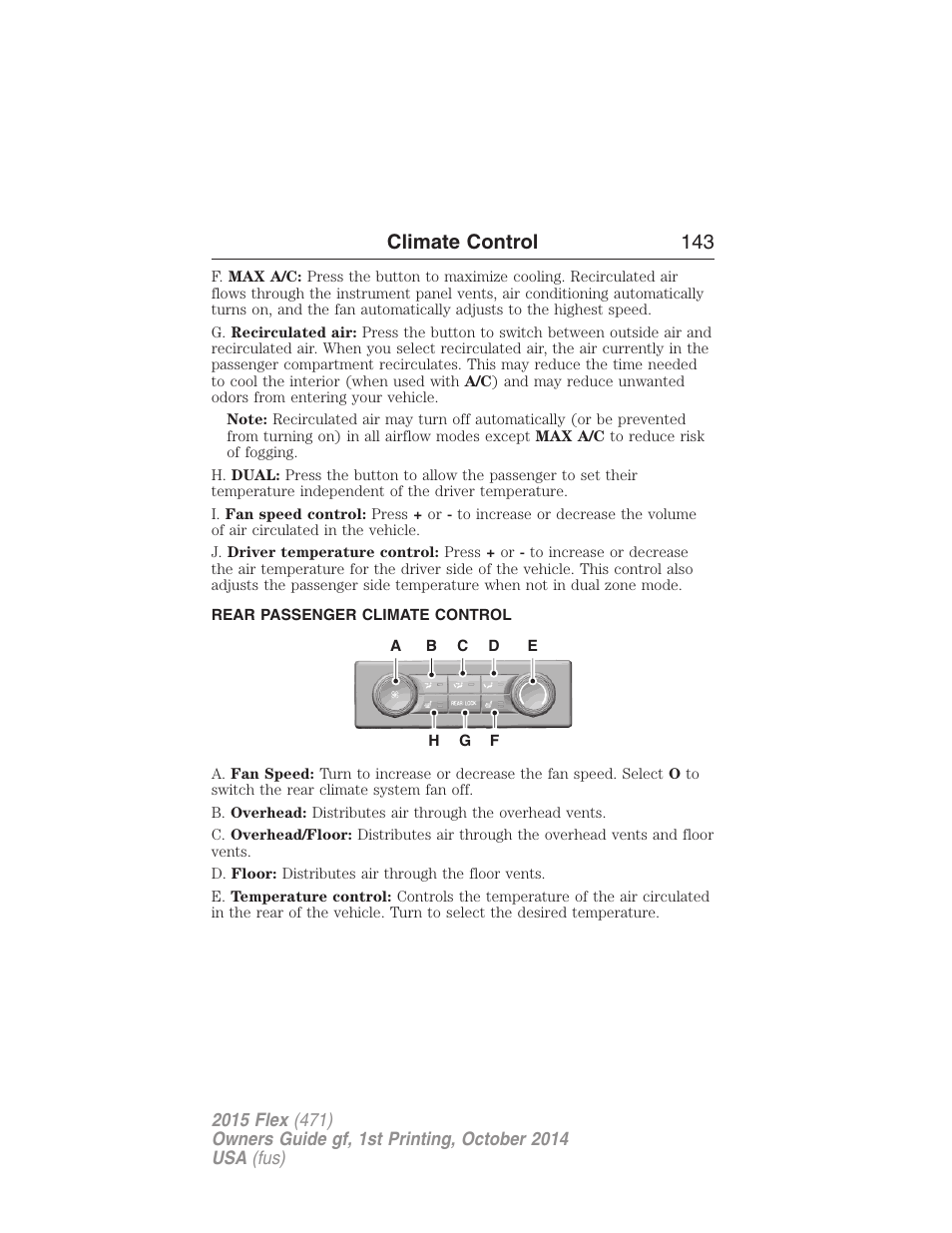 Rear passenger climate control, Auxiliary passenger climate control, Climate control 143 | FORD 2015 Flex User Manual | Page 144 / 571