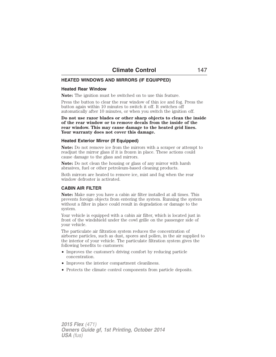 Heated windows and mirrors (if equipped), Heated rear window, Heated exterior mirror (if equipped) | Cabin air filter, Rear window defroster, Climate control 147 | FORD 2015 Flex User Manual | Page 148 / 571