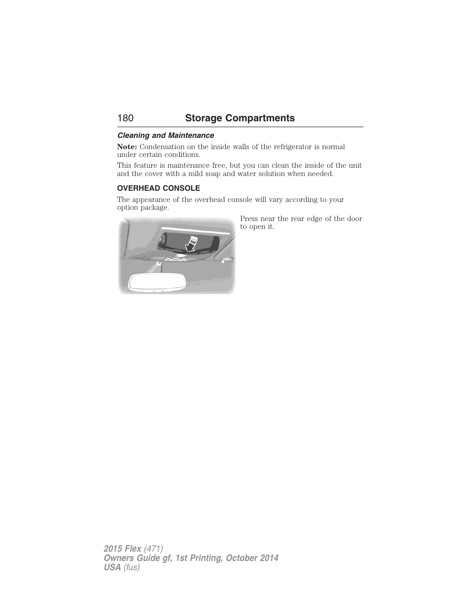 Cleaning and maintenance, Overhead console, 180 storage compartments | FORD 2015 Flex User Manual | Page 181 / 571