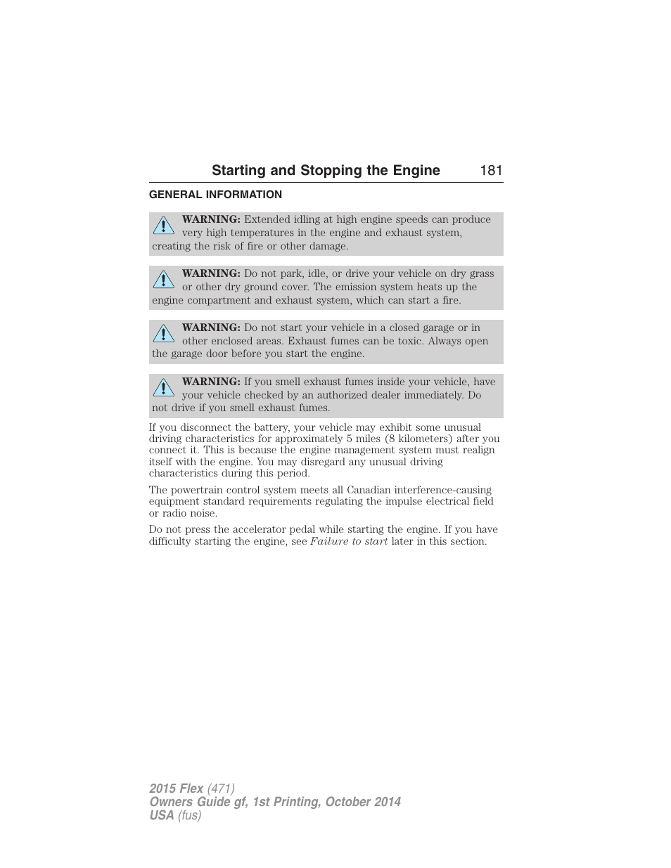 Starting and stopping the engine, General information, Starting and stopping the engine 181 | FORD 2015 Flex User Manual | Page 182 / 571