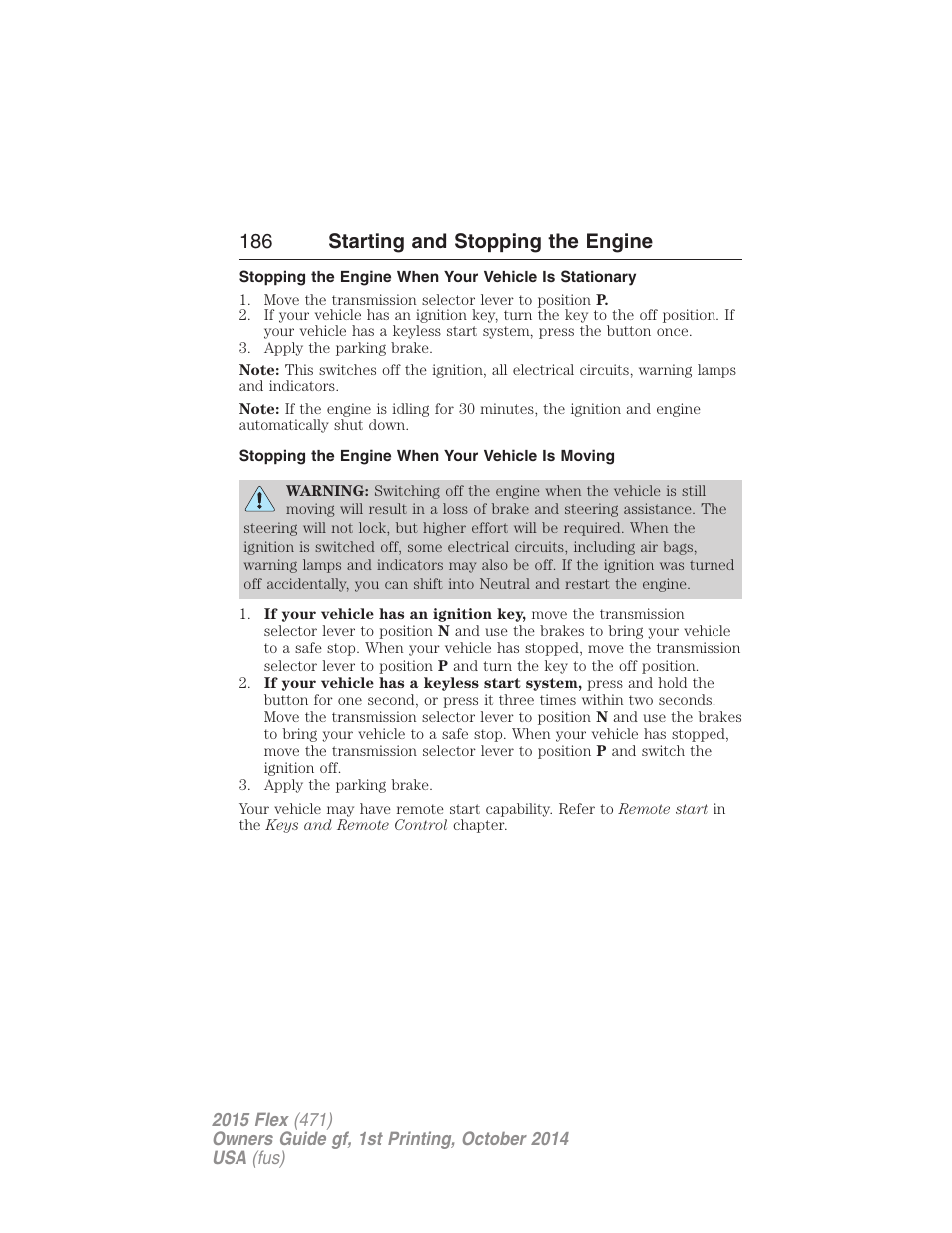 Stopping the engine when your vehicle is moving, 186 starting and stopping the engine | FORD 2015 Flex User Manual | Page 187 / 571