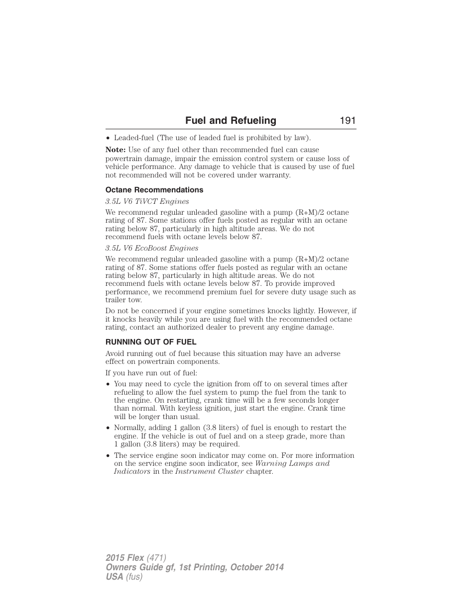 Octane recommendations, Running out of fuel, Fuel and refueling 191 | FORD 2015 Flex User Manual | Page 192 / 571